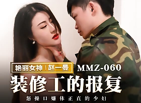 Trailer-Strike Involving Immigrant Make an issue of Decorator-Zhao Yi Man-MMZ-060-Best Original Asia Porn Pic